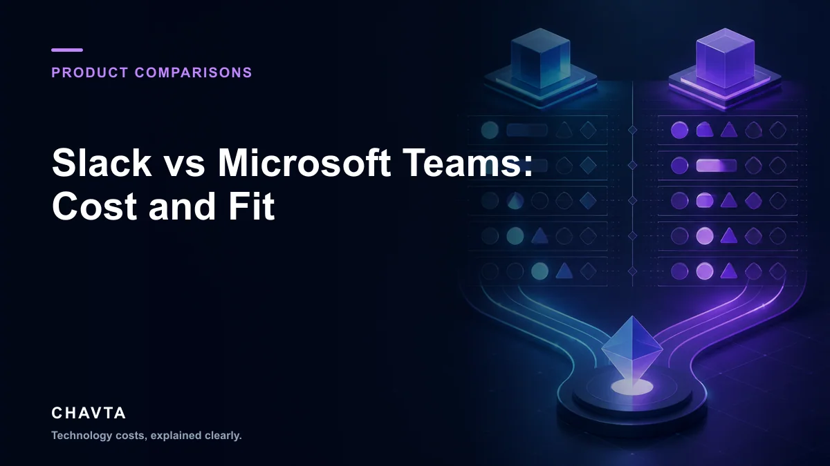 Editorial cover for Slack vs Microsoft Teams: Cost and Fit