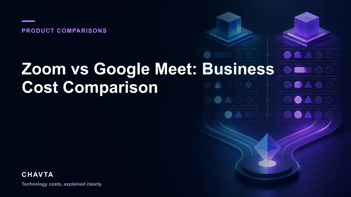 Editorial cover for Zoom vs Google Meet: Business Cost Comparison